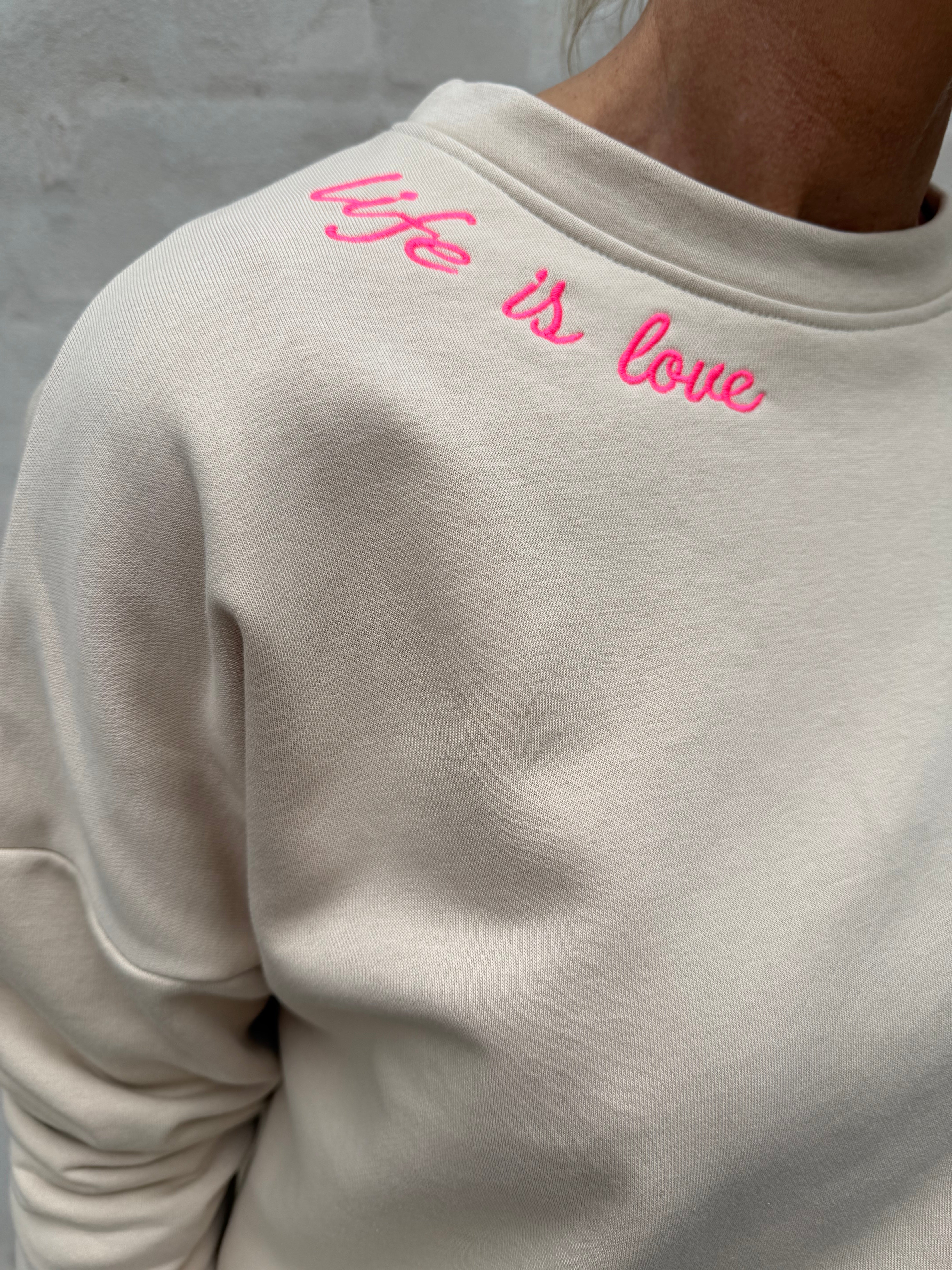 Life is Love Sweat - Beige